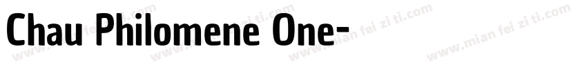 Chau Philomene One字体转换
